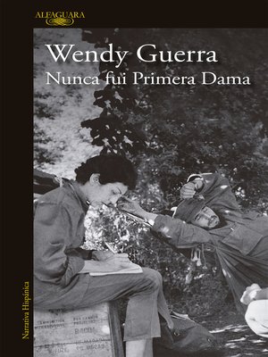 cover image of Nunca fui primera dama